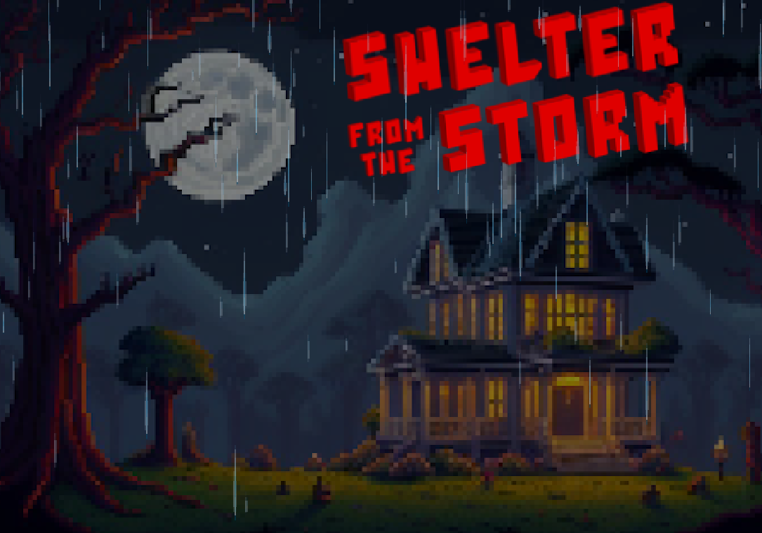 Shelter from the Storm