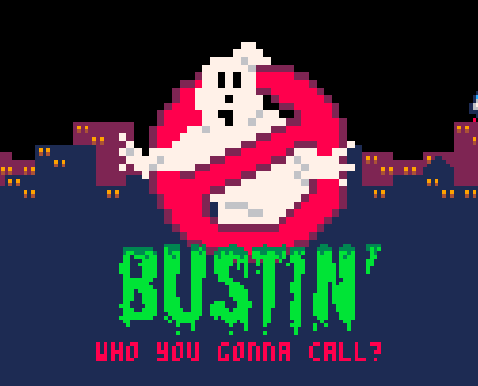 Bustin' Who You Gonna Call?