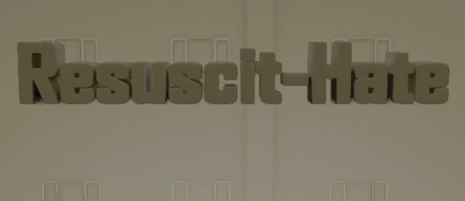 Resuscit-hate