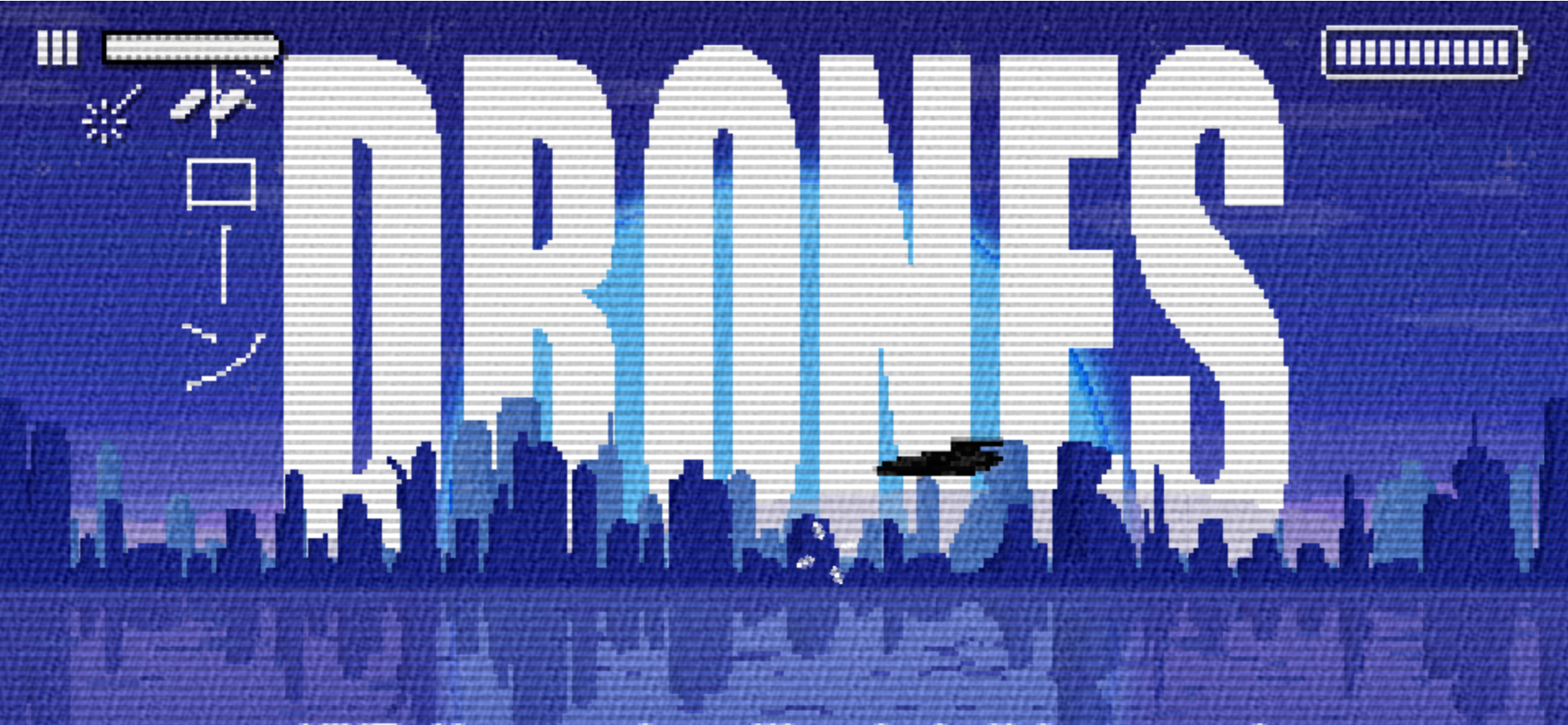 Drones