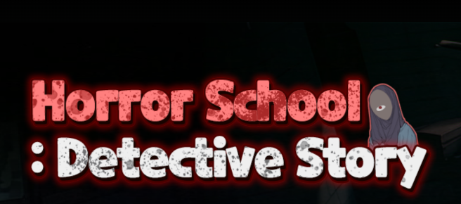 Horror School: Detective Story