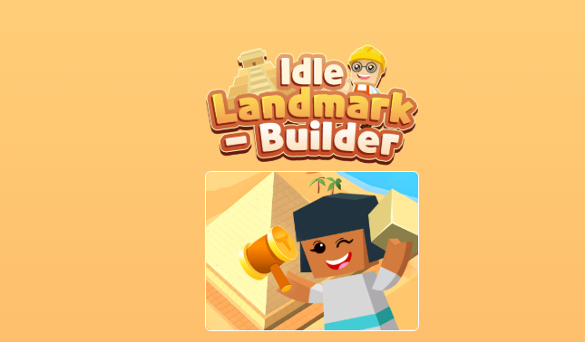 Idle Landmark Builder