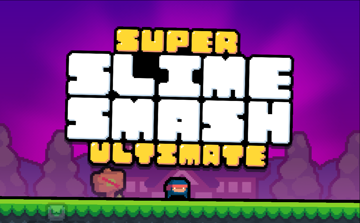 Super Slime Smash - Ultimate