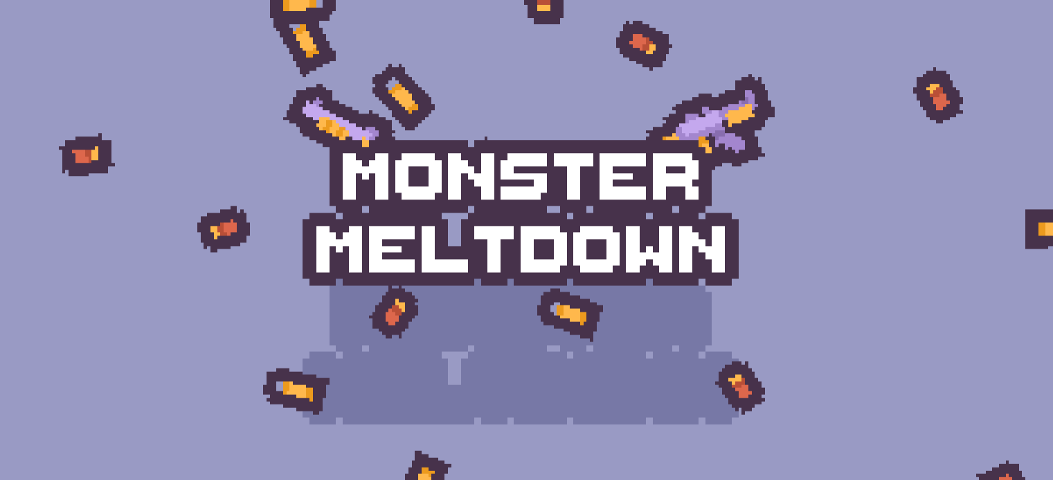 Monster Meltdown