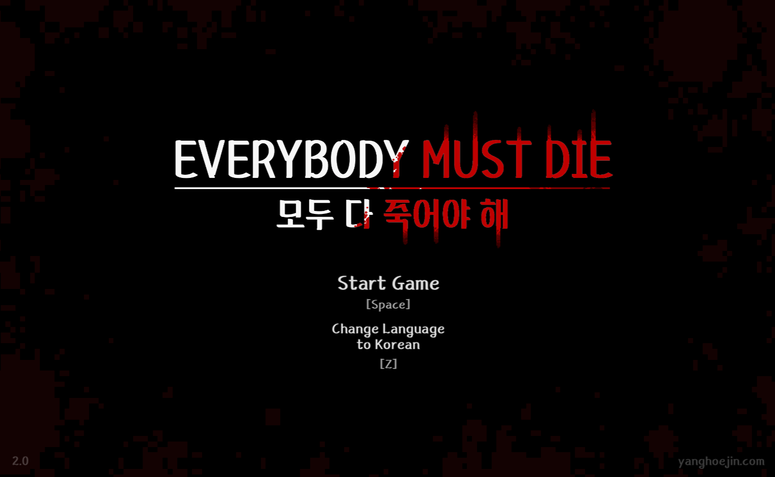 Everybody Must Die