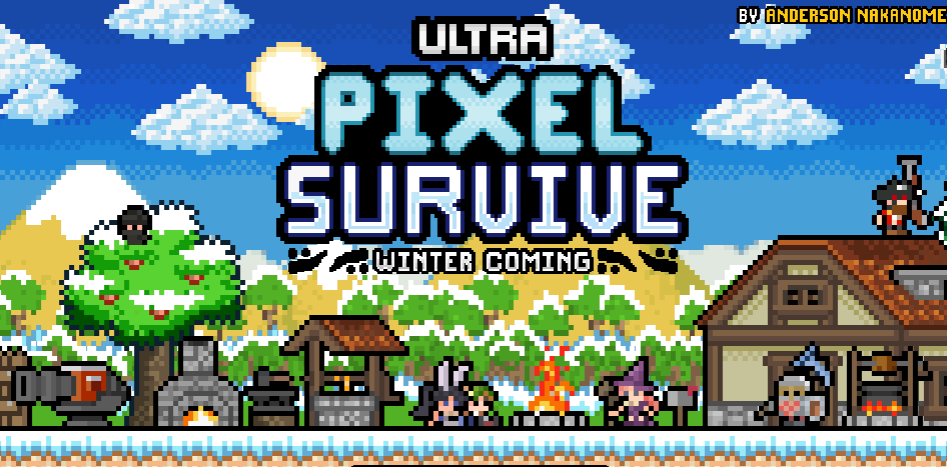 Ultra Pixel Survive: Winter Coming