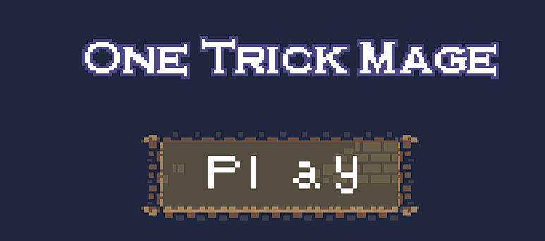 One Trick Mage